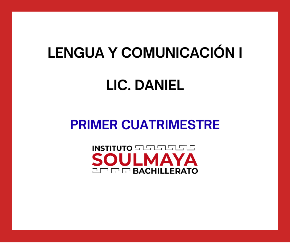 LENGUA Y COMUNICACIÓN I