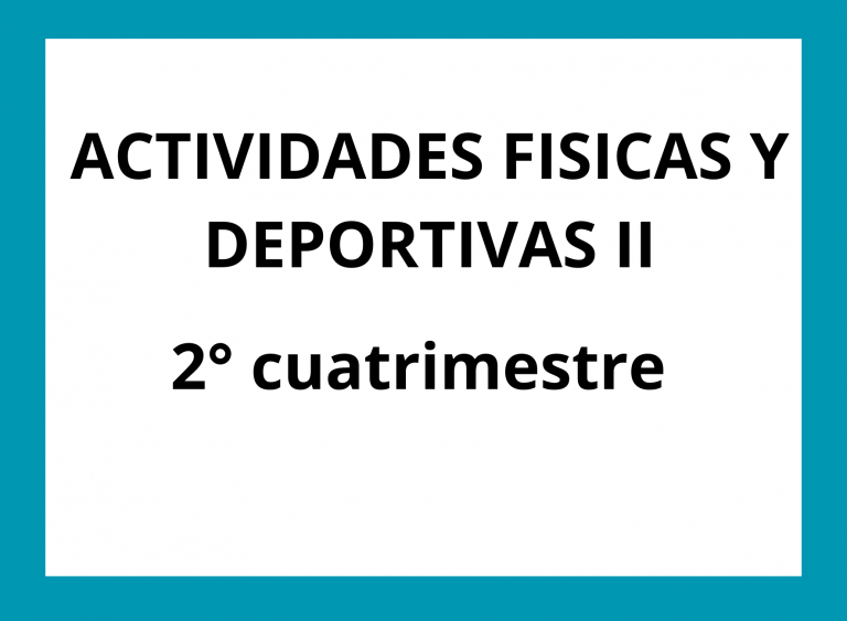 ACTIVIDADES FISICAS Y DEPORTIVAS