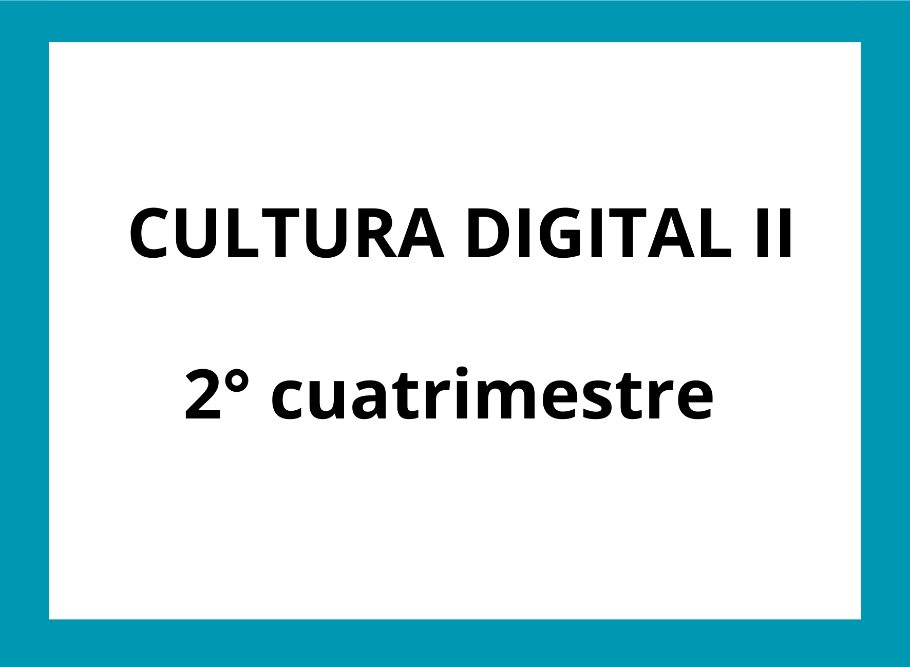 CULTURA DIGITAL II