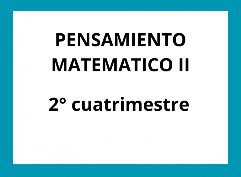 PENSAMIENTO MATEMÁTICO II