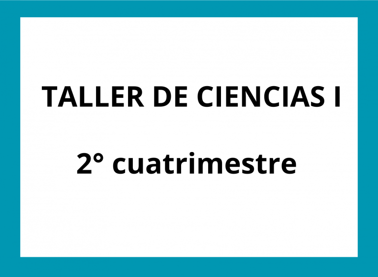 TALLER DE CIENCIAS I